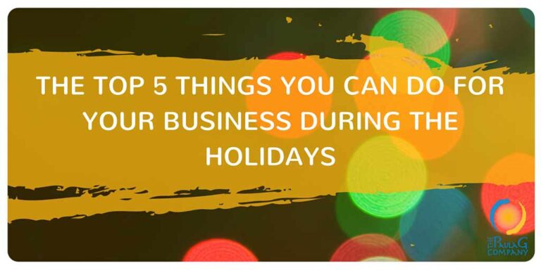 5 Things you can do for your business during the holidays