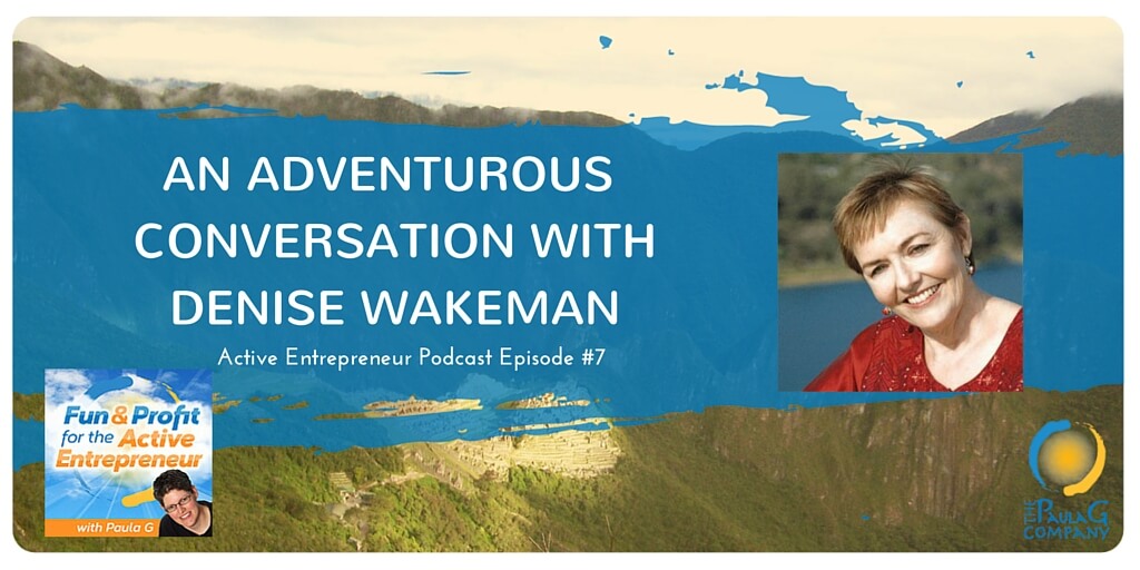 Active Entrepreneur Denise Wakeman