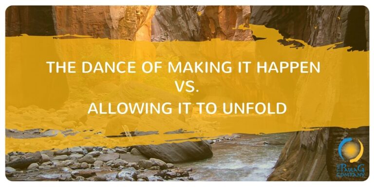 Should you make it happen or allow it to happen?
