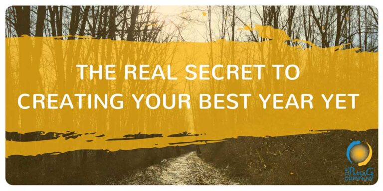 The Real Secret to Creating Your Best Year Yet